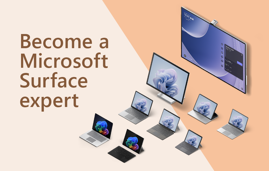 Become a Microsoft Surface Expert