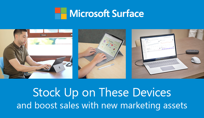 Stock Up on These Devices
and boost sales with new marketing assets
