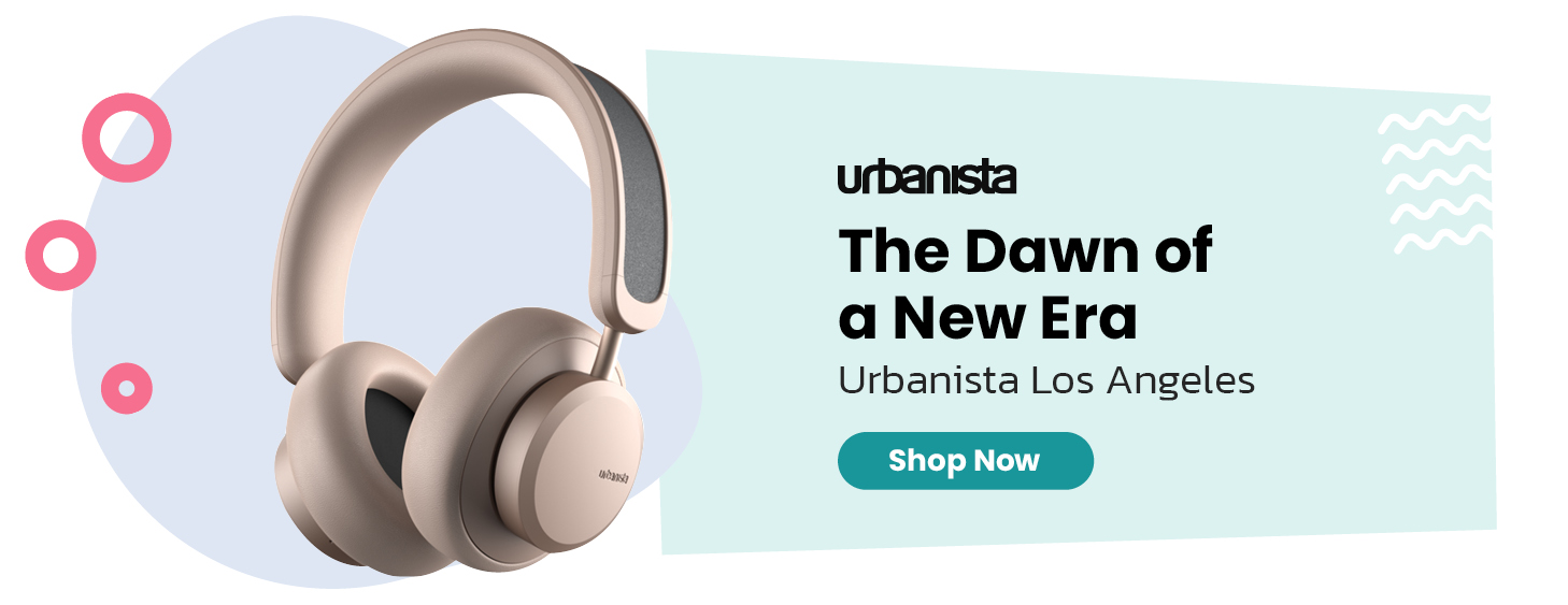 Shop Urbanista - The dawn of a new era with Urbanista Los Angeles
