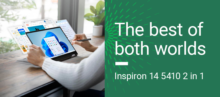 The best of both workds. Inspiron 14 5410 2 in 1