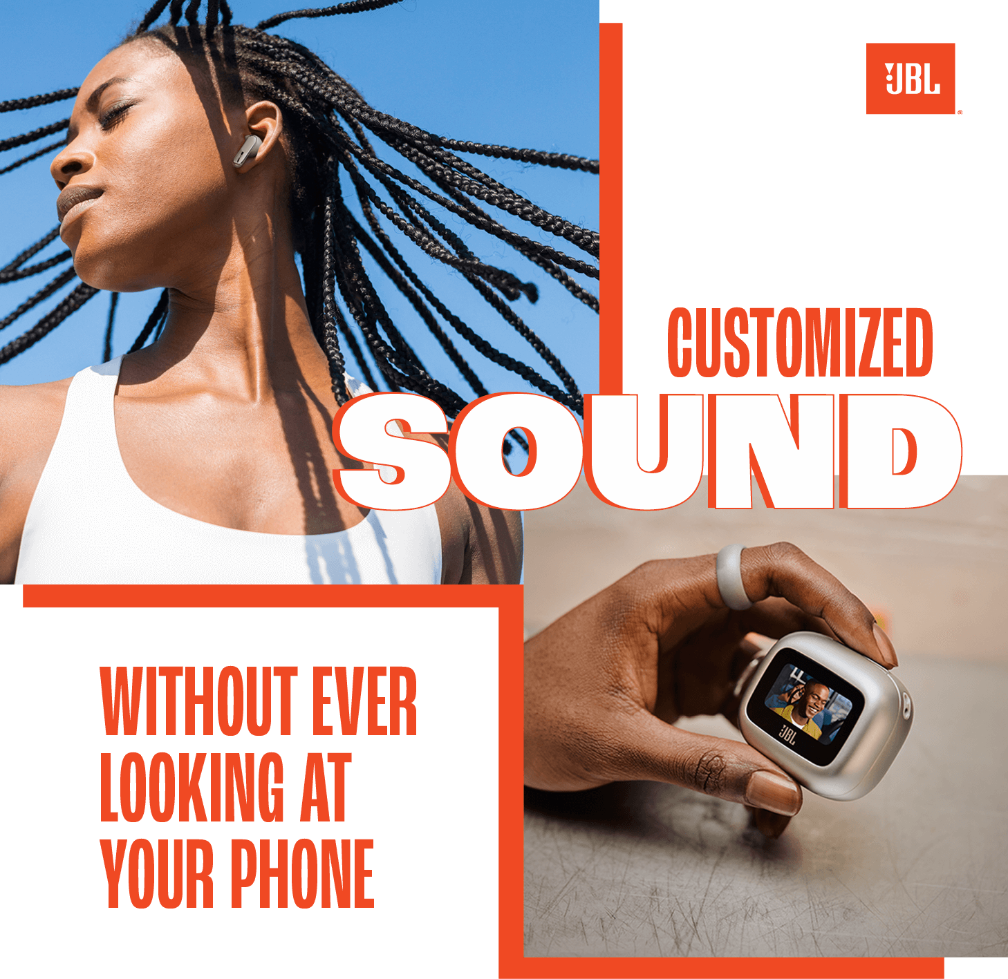 JBL. Customized sound without ever looking at your phone.