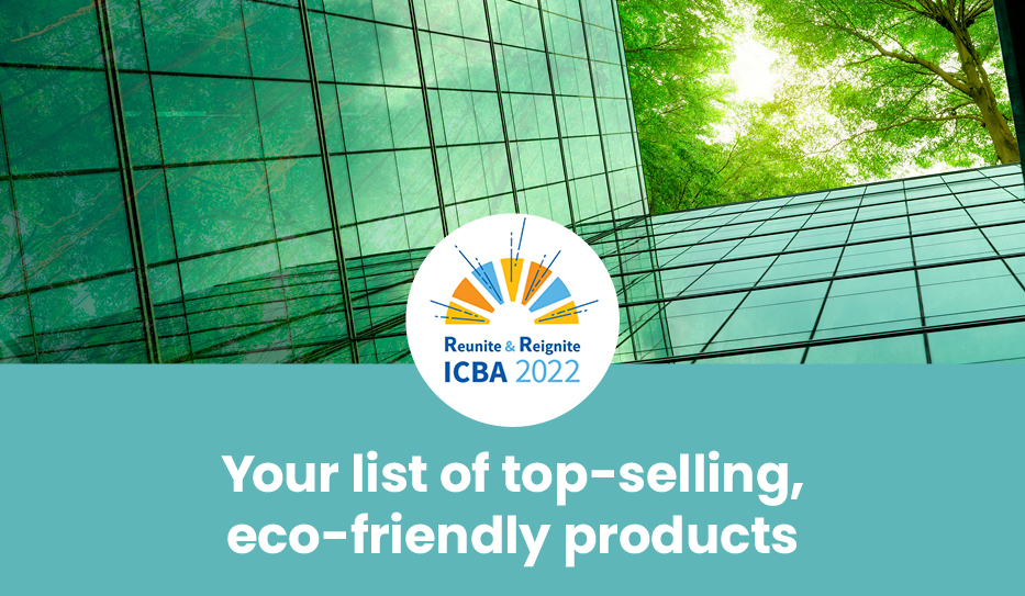 Your list of top-selling, eco friendly products.