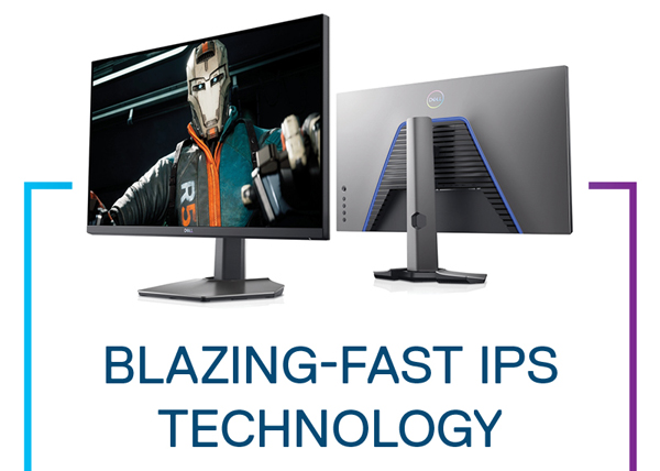 Blazing-fast ips technology.