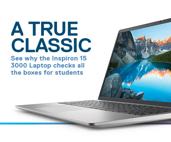 A True Classic: See why the Inspiron 15 3000 Laptop checks all the boxes for students