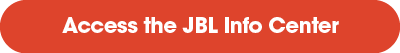 Access the JBL Info Center