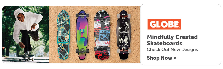 Mindfully created skateboards. Check out new designs from Globe. Shop now.