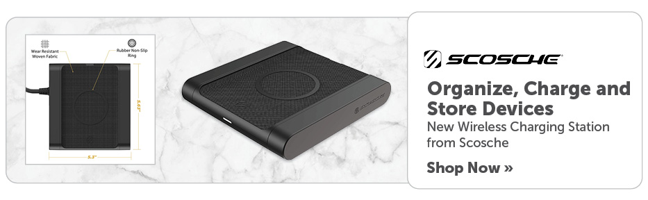 Organize, Charge and Store Devices.  New Wireless Charging Station from Scosche.  Shop now.