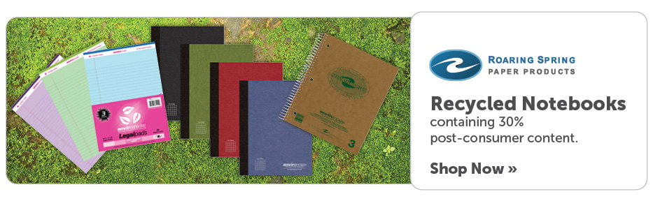Recycled Notebooks
containing 30% post-consumer content.
