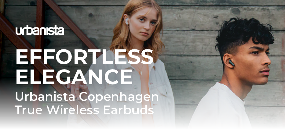 Urbanista: Effortless Elegance Urbanista Copenhagen True Wireless Earbuds