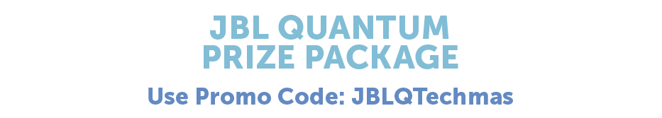 JBL Quantum Prize Package