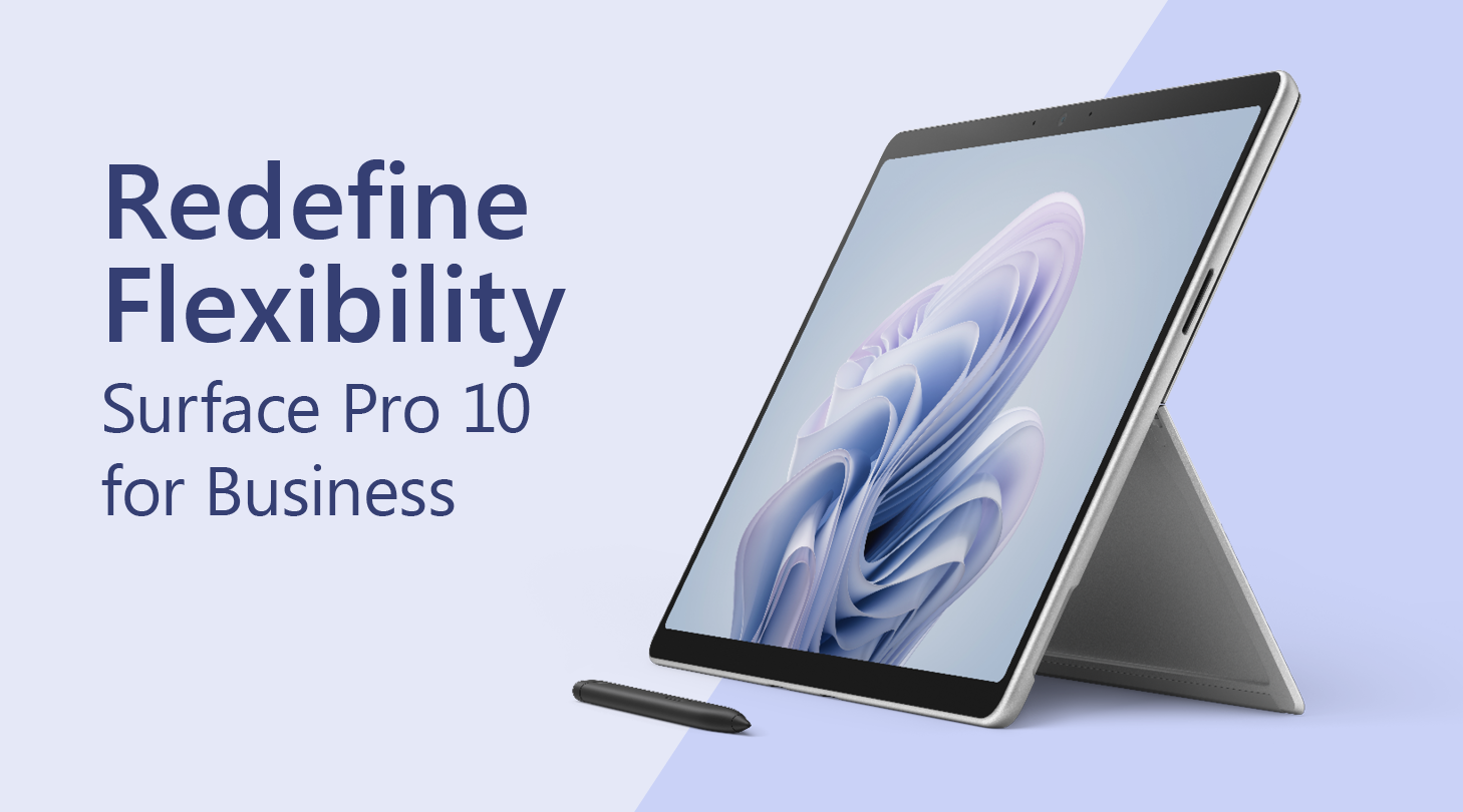 Redefine Flexibility. Surface Pro 10