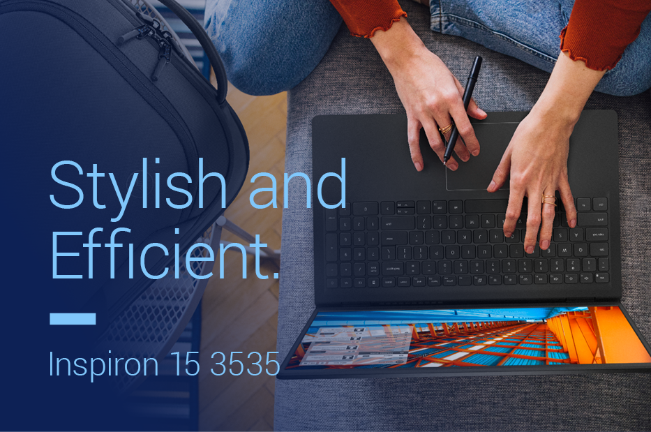 Stylish and Efficient. Inspiron 15 3535