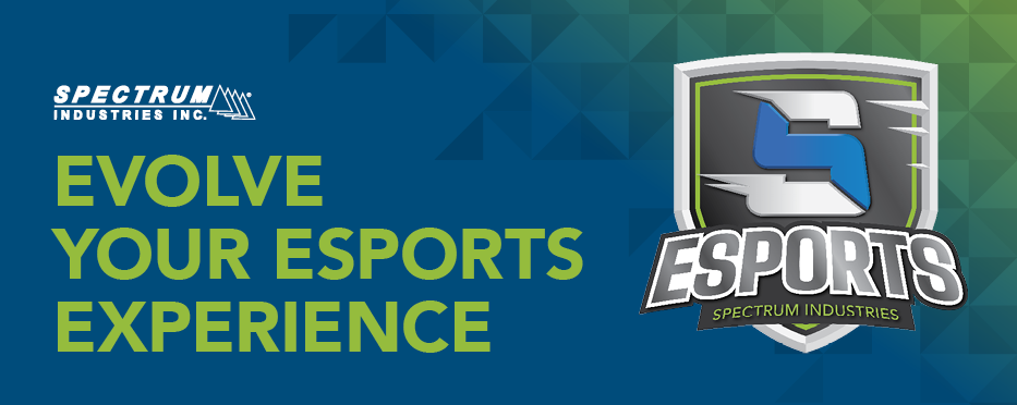 Spectrum Industries Inc.: Evolve Your Esports Experience